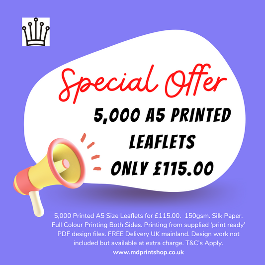 Special Offer: 5,000 Printed A5 Size Leaflets for £115.00