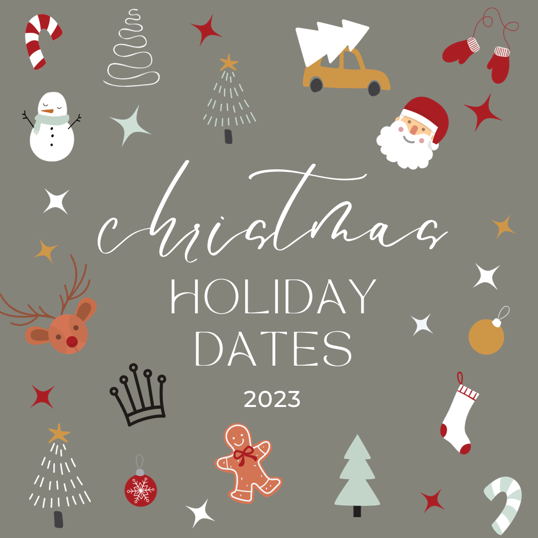 Christmas & New Year Period Holiday Closure Dates 2023