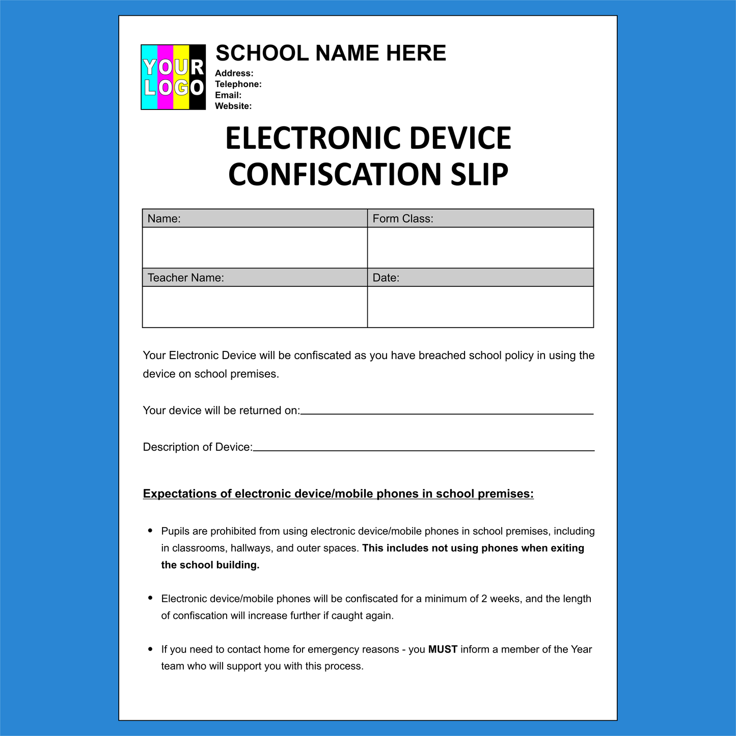 School Electronic Device Confiscation NCR Pads Custom Printing