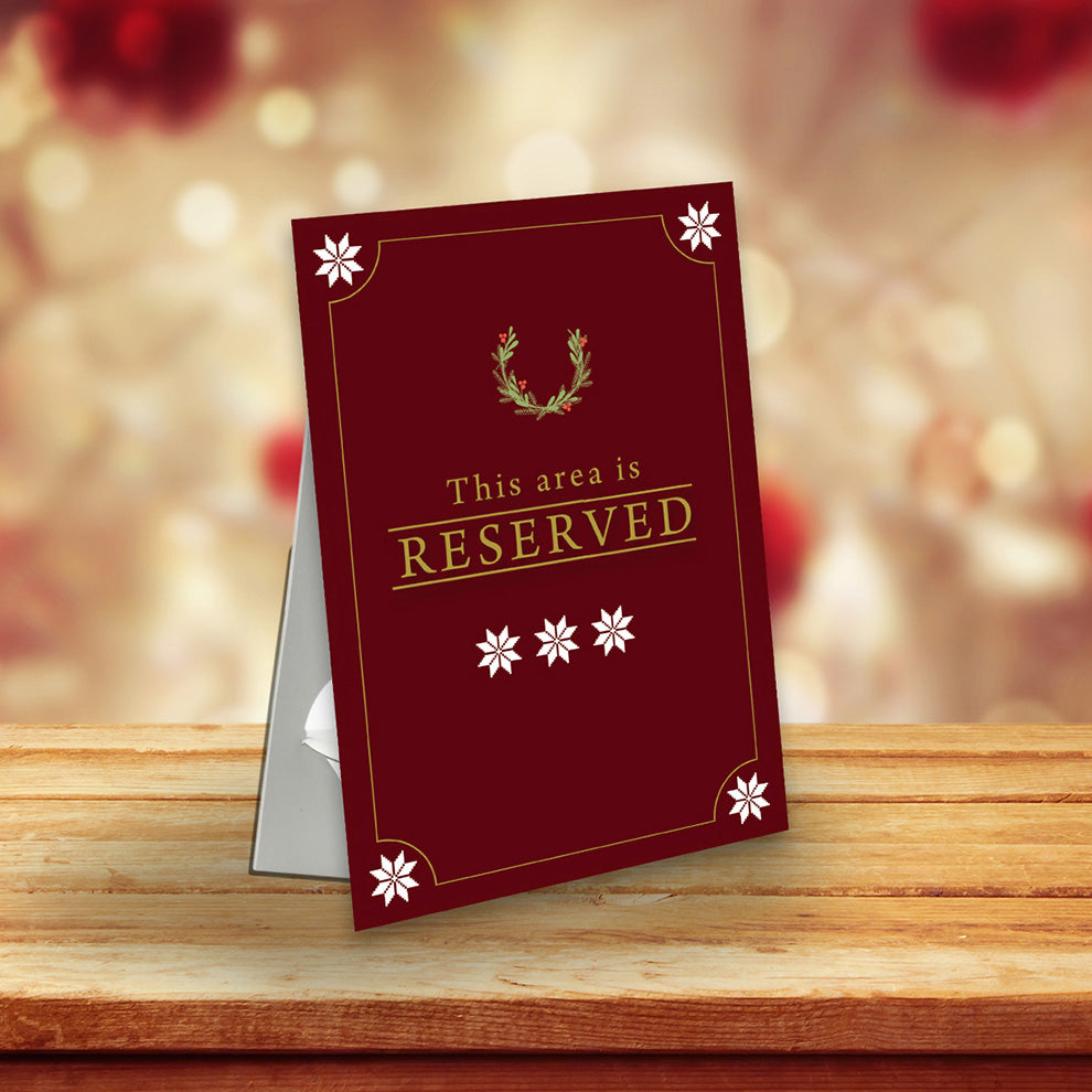 Strut Cards with a this is a reserved areas message for a Christmas party